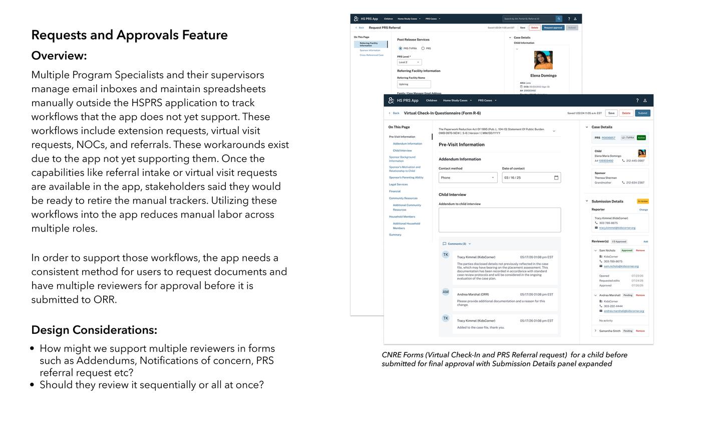 Requests and Approvals feature overview — problem statement showing manual email and spreadsheet workarounds for extension requests, virtual visits, NOCs, and referrals; CNRE Forms screens with Submission Details panel expanded
