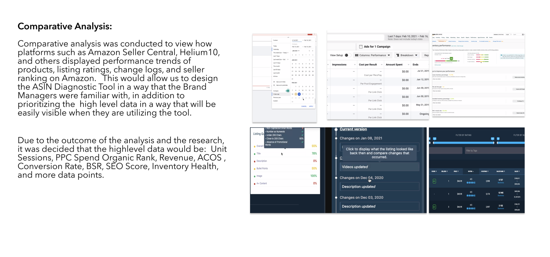 Comparative analysis of Amazon Seller Central, Helium 10 and other platforms, and the high-level data points chosen