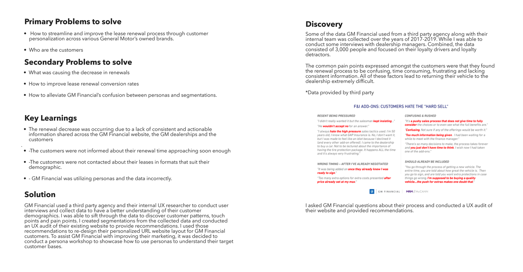 Primary and secondary problems to solve, key learnings, the solution, and discovery research on customer pain points